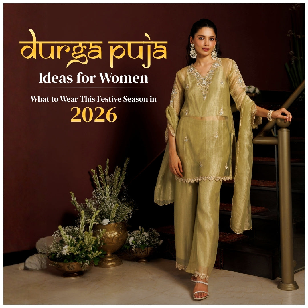 Durga Puja Outfit Ideas for Women: What to Wear This Festive Season in 2026